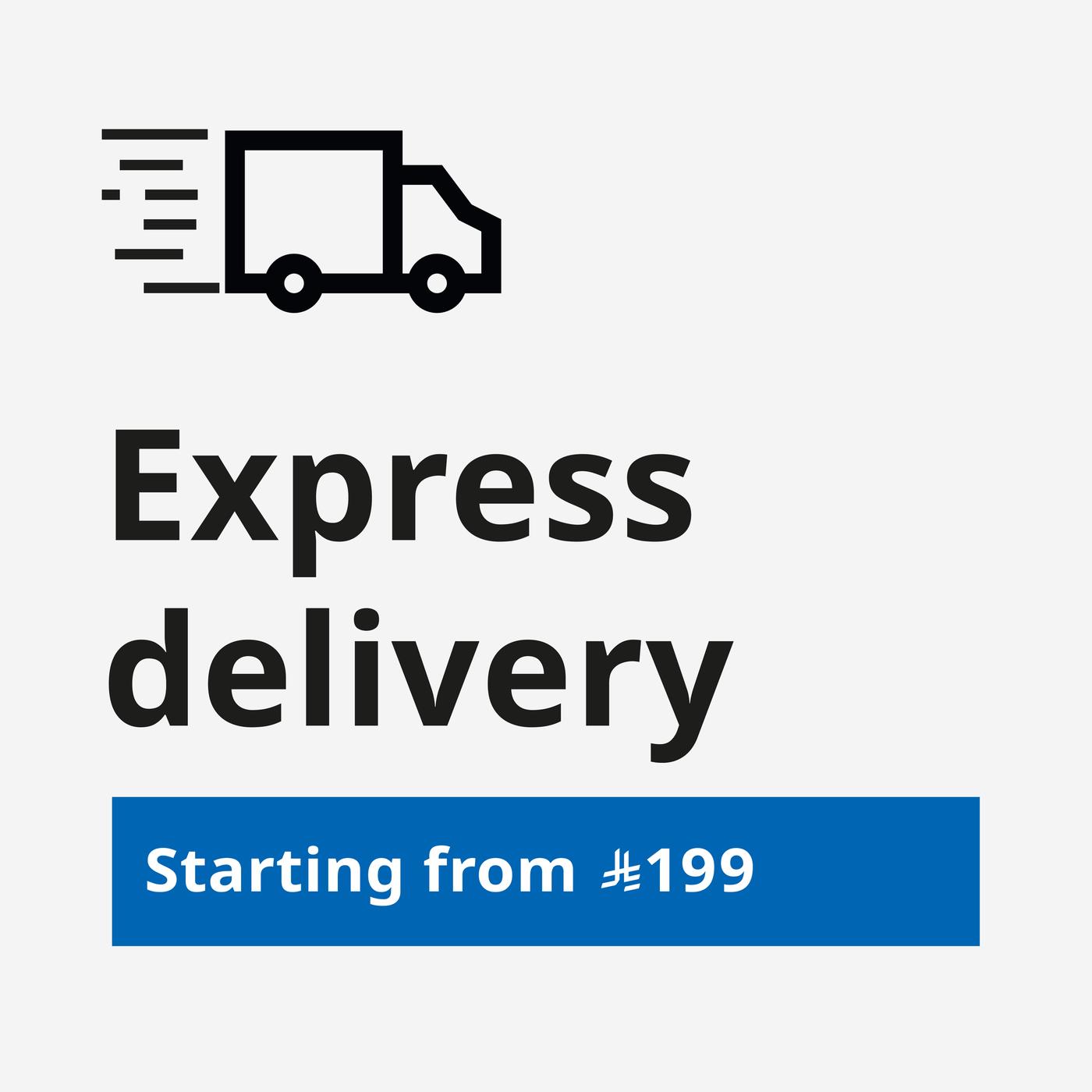 Express delivery.