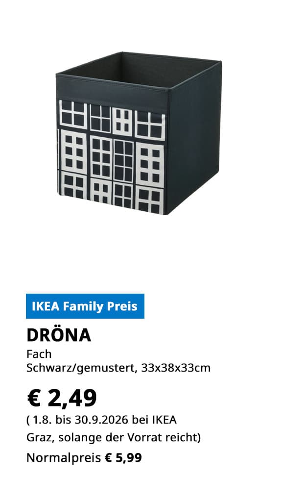 Fach Dröna, 33x38x33cm, schwarz gemustert, statt € 5,99 zum IKEA Family Preis von € 2,49.