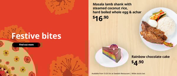 Festive bites - Masala lamb shank with steamed coconut rice, heard boiled whole egg & achar for $16.90. Rainbow chocolate cake at $4.90. 