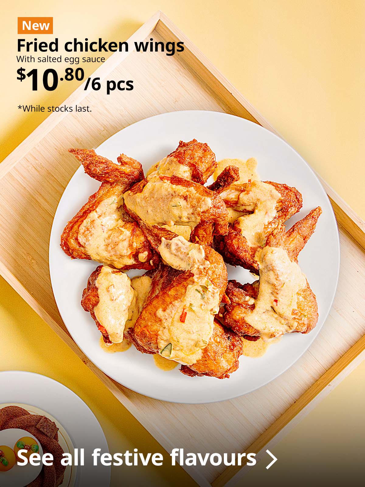 Festive Chinese New Year menu at IKEA Swedish Restaurant. Fried chicken wings with salted egg sauce. $10.80/6 pcs