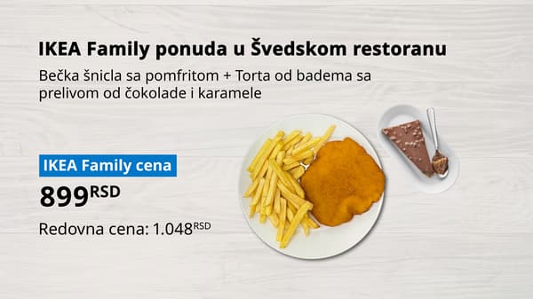 Fotografija IKEA Family ponude u Švedskom restoranu. Na slici se nalaze: Bečka šnicla sa pomfritom i Torta od badema sa prelivom od čokolade i karamele