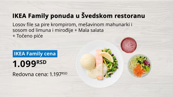 Fotografija IKEA Family ponude u Švedskom restoranu. Na slici se nalaze: Losov file sa pire krompirom, mešavinom mahunarki i sosom od limuna i mirođije + Mala salata + Točeno piće