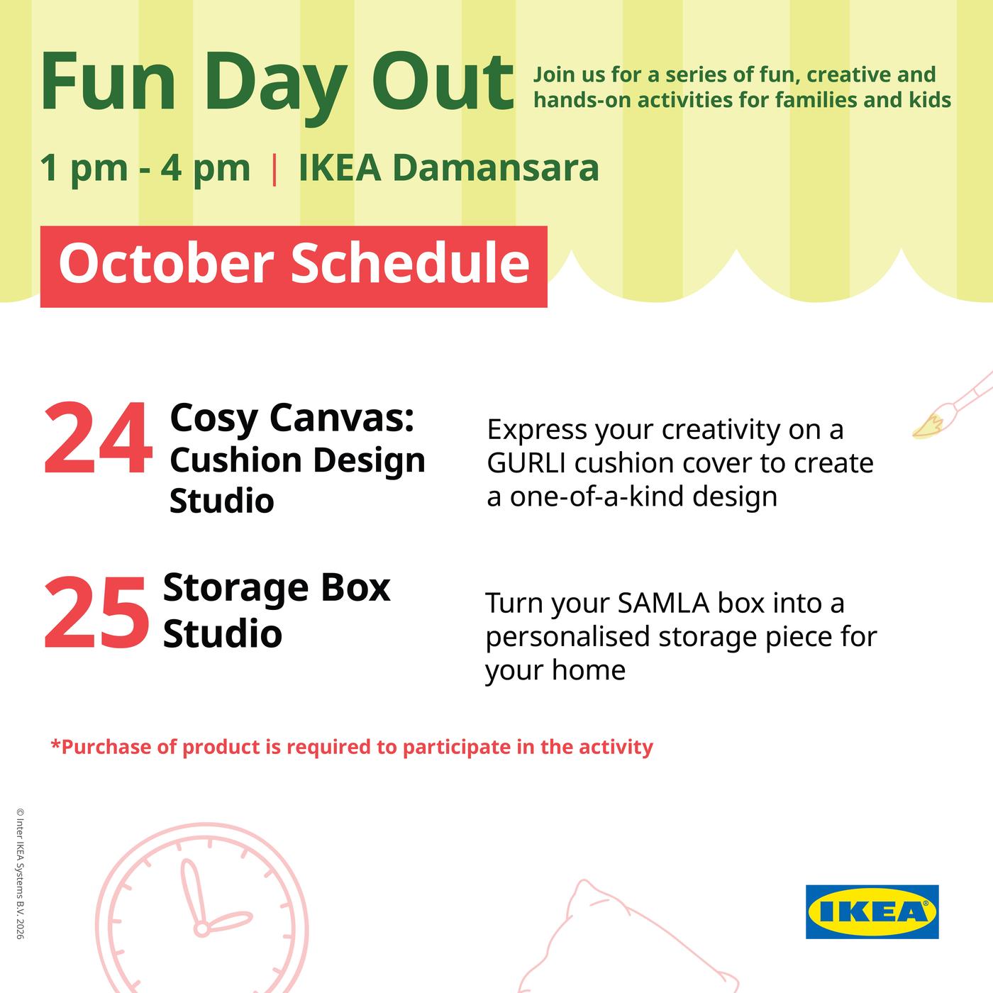 Fun Day Out October schedule at IKEA Damansara featuring Cosy Canvas: Cushion Design Studio on 24 October and Storage Box Studio on 25 October, from 1pm to 4pm. Participants can personalise a GURLI cushion cover or a SAMLA storage box to take home.
