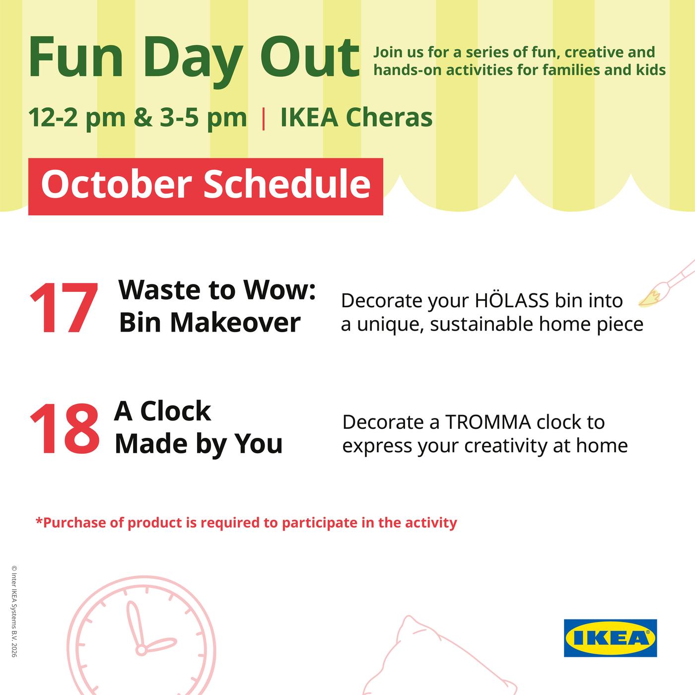 Fun Day Out October schedule at IKEA Damansara featuring Waste to Wow: Bin Makeover on 17 October and A Clock Made by You on 18 October, from 12-2pm & 3-5pm.