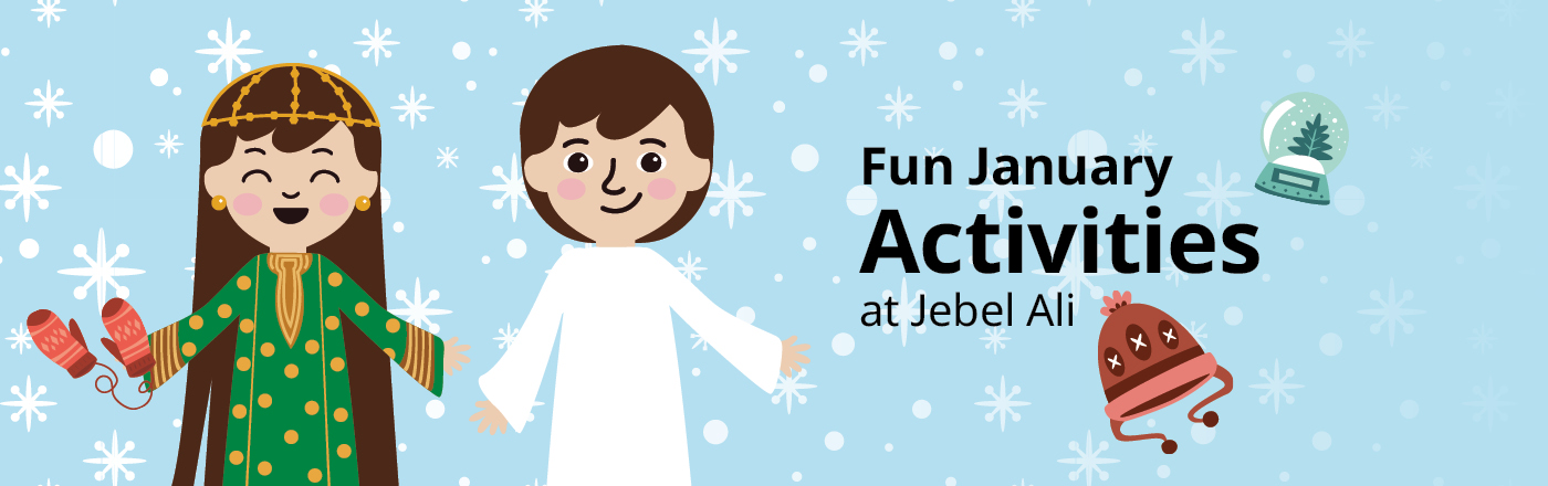 Fun Jan activities at Jebel Ali