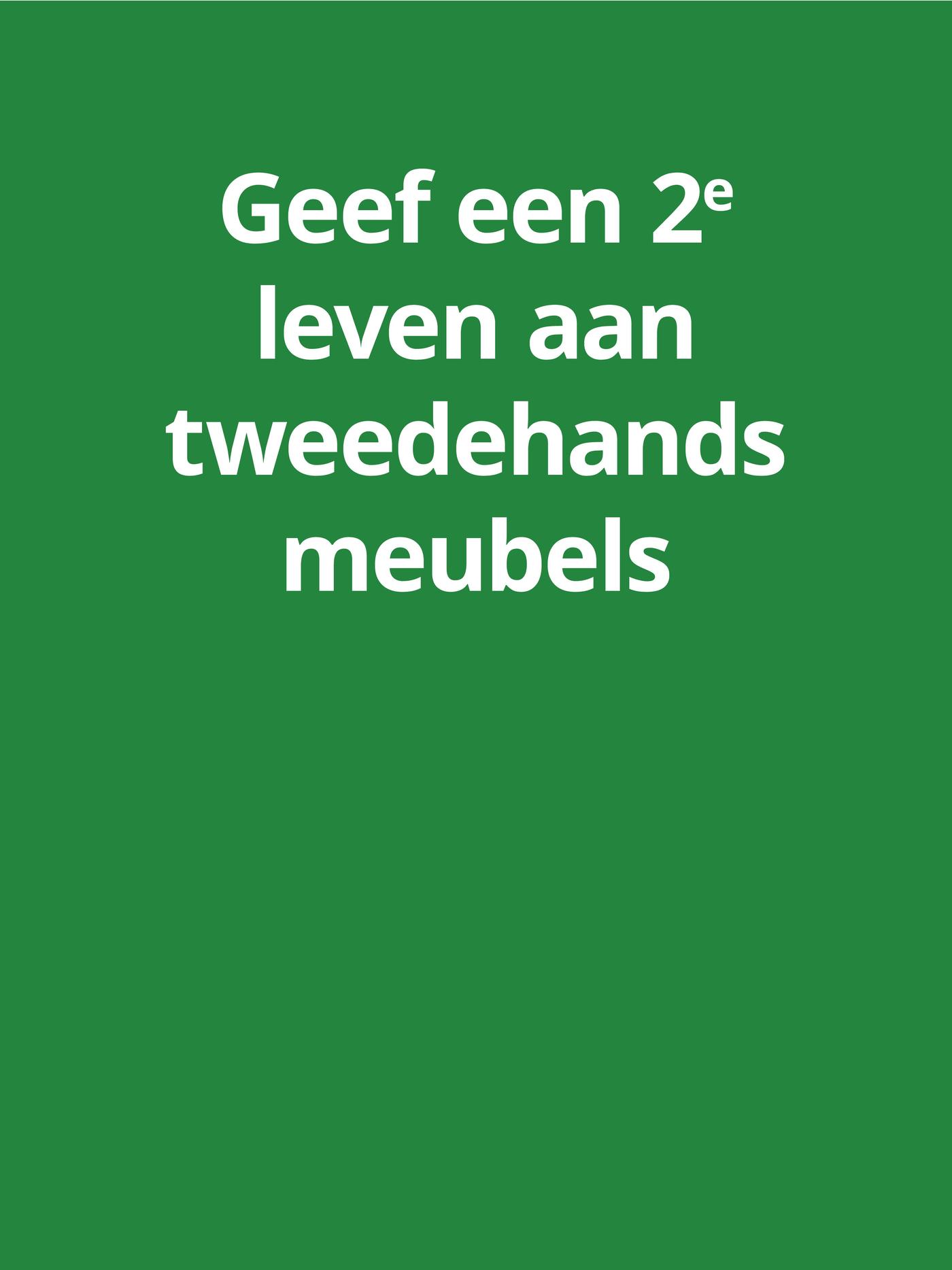 Geef een 2e leven aan tweedehands meubels