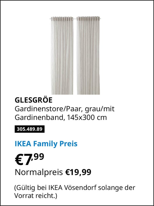 GLESGRÖE Gardinenstore/Paar, grau/mit Gardinenband, 145x300 cm Artikelnummer 905.769.03 statt € 19,99 zum IKEA Family Preis von € 7,99 