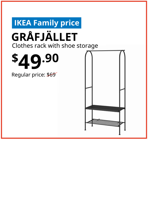 GRAFFJALLET clothes rack with shoe storage, Text on image reads "IKEA Family price, GRAFFJALLET, clothes rack with shoe storage, $49.90, Regular price: $69 with a slash, Shop now, Offer valid from 25 Sept - 5 Oct only.