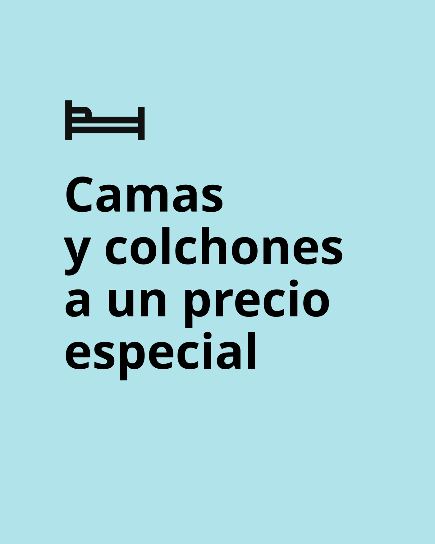 Gráfica en fondo celeste que muestra la promoción ‘tu cama y colchón a precio especial’, acompañada de una imagen estilizada de una cama con colchón.