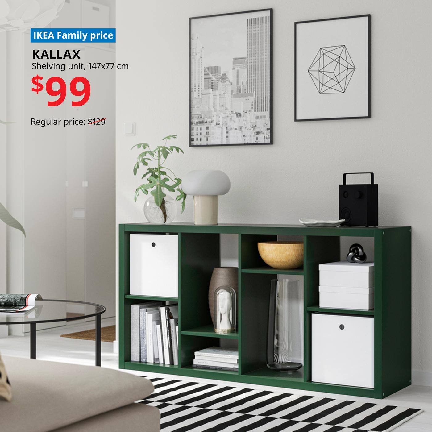 Green KALLAX shelving unit in a living room area with items displayed on top and on the shelves. Words on image read "IKEA Family price, KALLAX, shelving unit, 147x77 cm, $99, regular price $129."