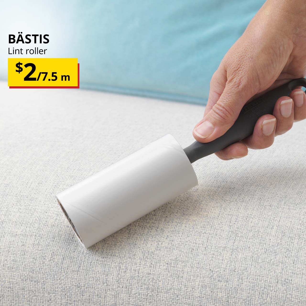 Hand holding a BÄSTIS lint roller on sofa cover. Price: $2/7.5m.
