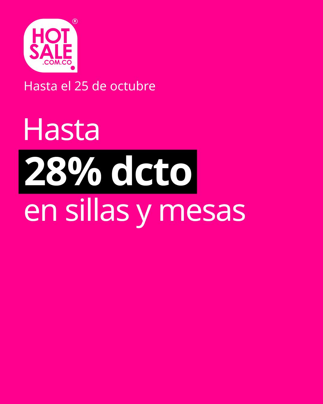 Hasta 28% dcto en sillas y mesas