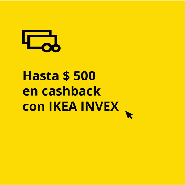 Hasta $ 500 en cashback con IKEA INVEX