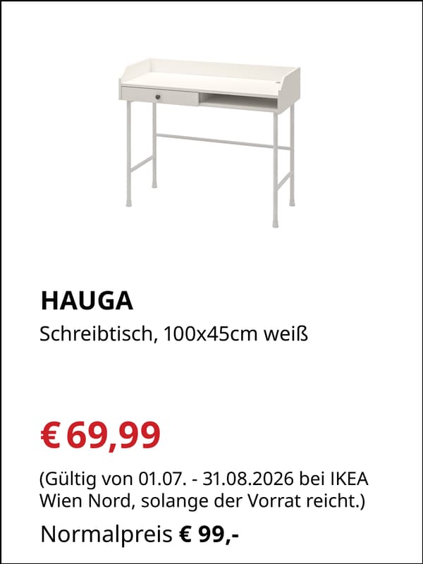 HAUGA
Schreibtisch, 100x45cm weiß

€69,99 statt €99,-