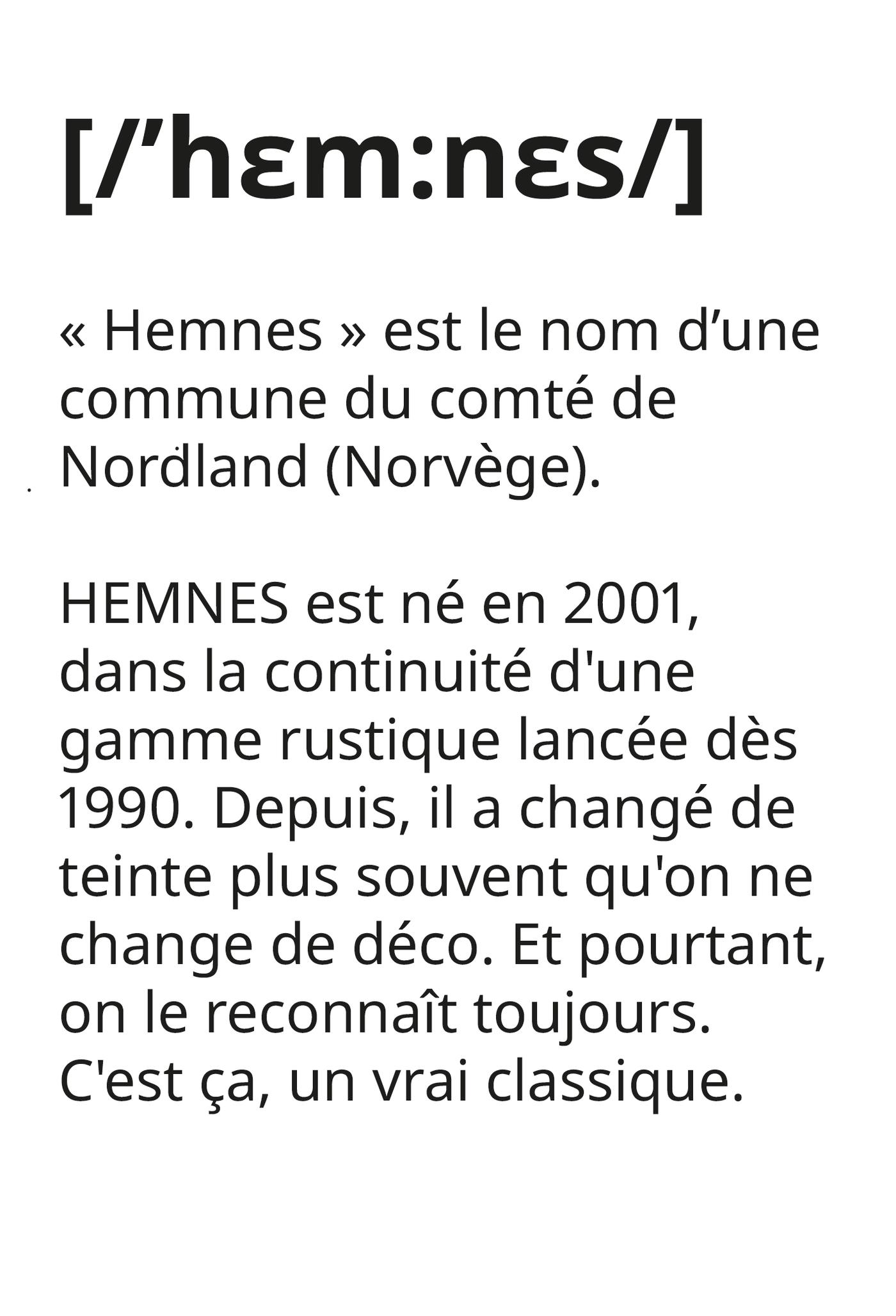 HEMNES