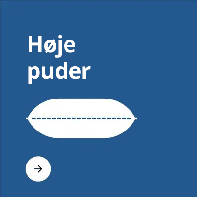 Høje puder.