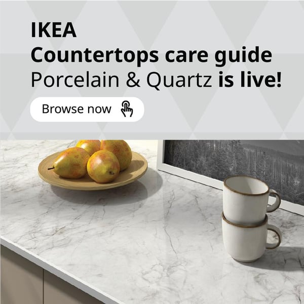 IKEA countertop care guide for porcelain & quartz worktops