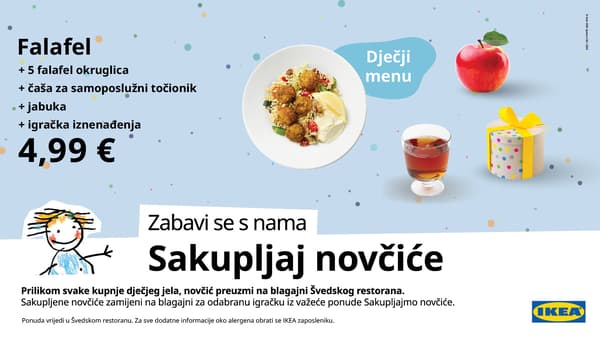 IKEA dječji menu falafel za 4,99 €: tanjur s falafel okruglicama, jabuka, piće i poklon kutija. Promocija sakupljanja novčića uz svaku kupnju dječjeg jela u Švedskom restoranu.