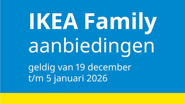 IKEA Family aanbiedingen
19 december t/m 5 januari 2026