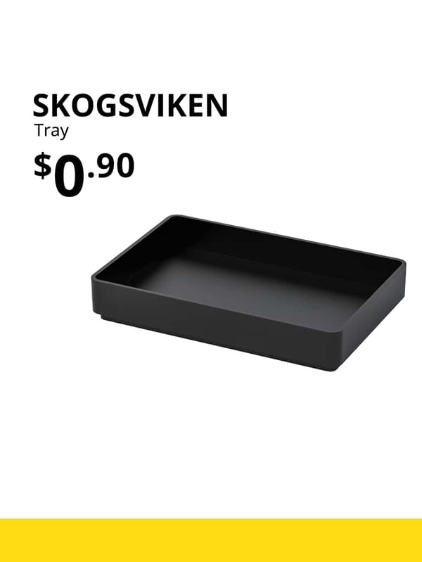 IKEA Family Fest, IKEA 9.9 SALE. SKOGSVIKEN tray, 90 cents.