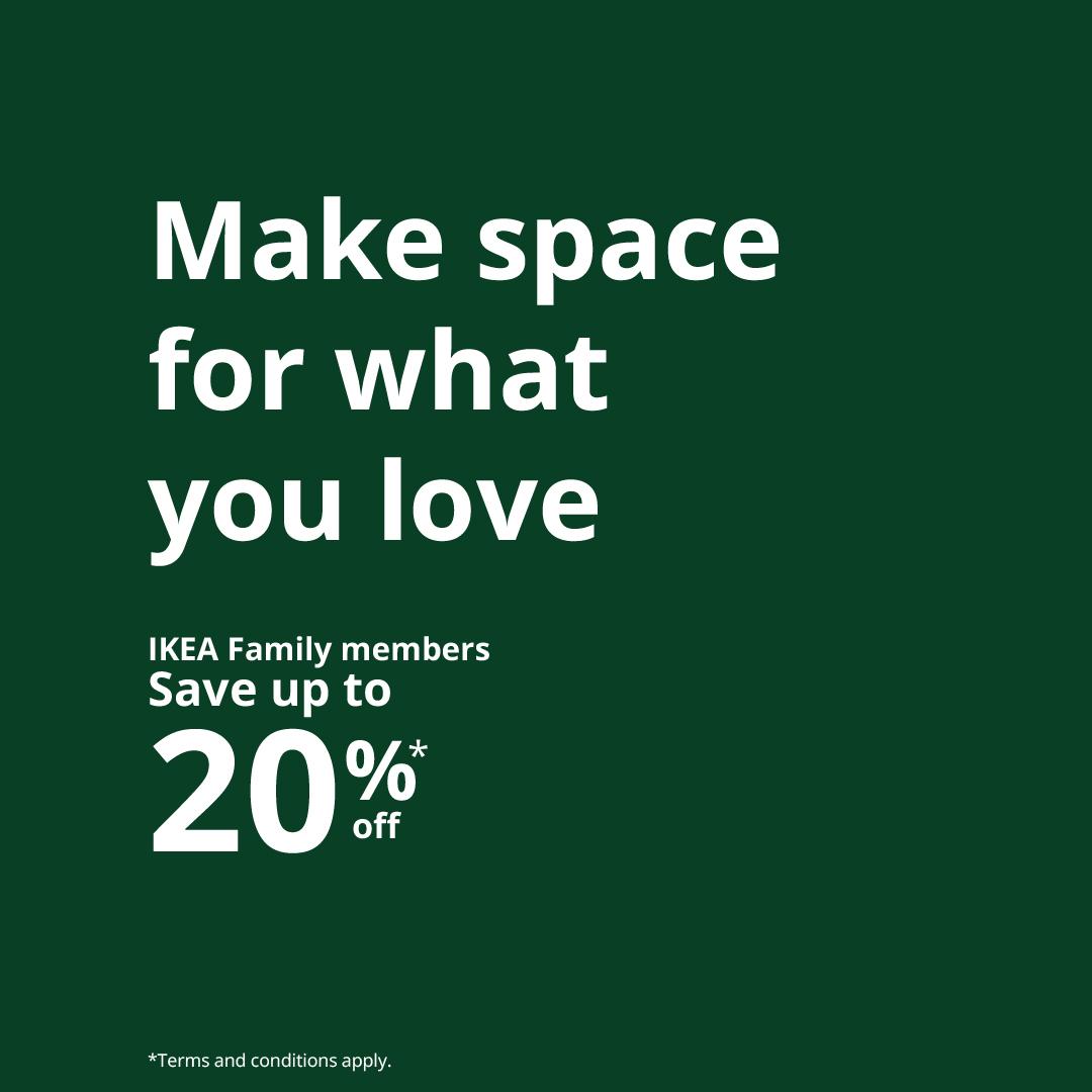 IKEA Family members enjoy up to 20% off, 16 Jul 26–16 Aug 26