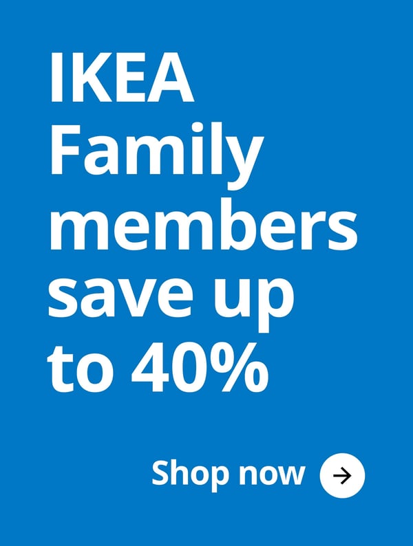 IKEA Family members save up to 40%