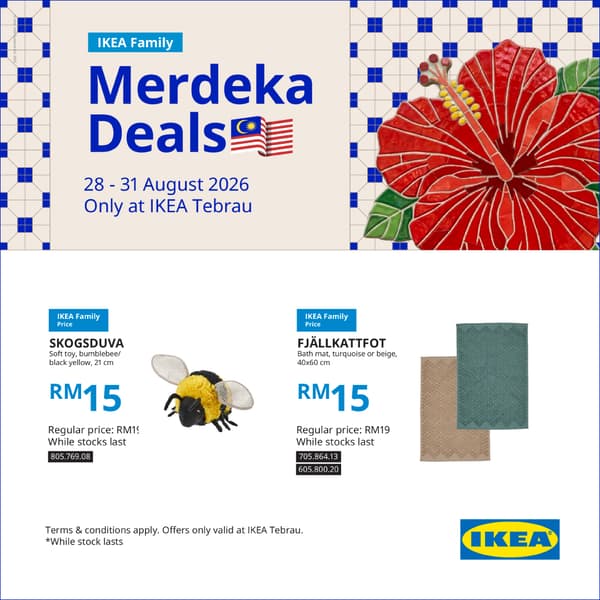 IKEA Family Merdeka deals banner with products offers : SKOGSDUVA and FJÄLLKATTFOT
Offers available from 28-31 August