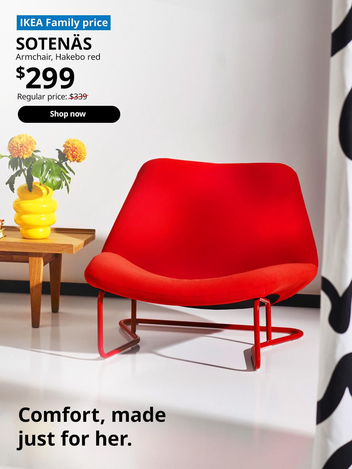 IKEA Family price. Living room features SOTENÄS armchair, Hakebo red. IKEA Family Price: $299. Regular price: $339.