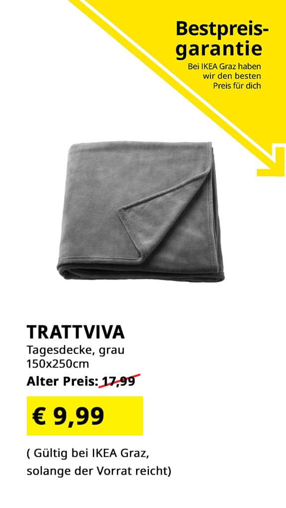 IKEA Graz Bestpreisgarantie - Tagesdeckke Trattviva, 150x250cm, grau statt € 17,99 zum IKEA Graz Bestpreis von € 9,99.