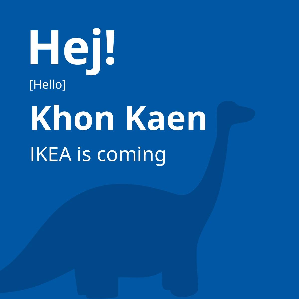 IKEA Khon Kaen is coming