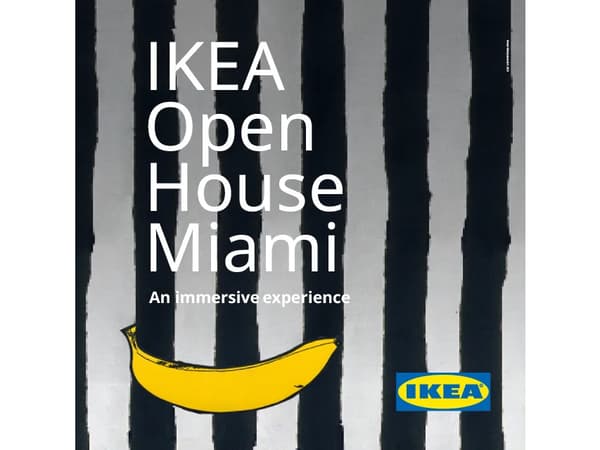 IKEA Open House Miami. An immersive expereince