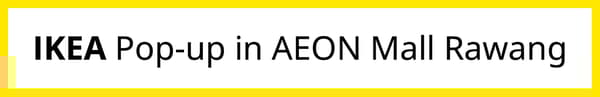IKEA Pop-up AEON Mall Rawang