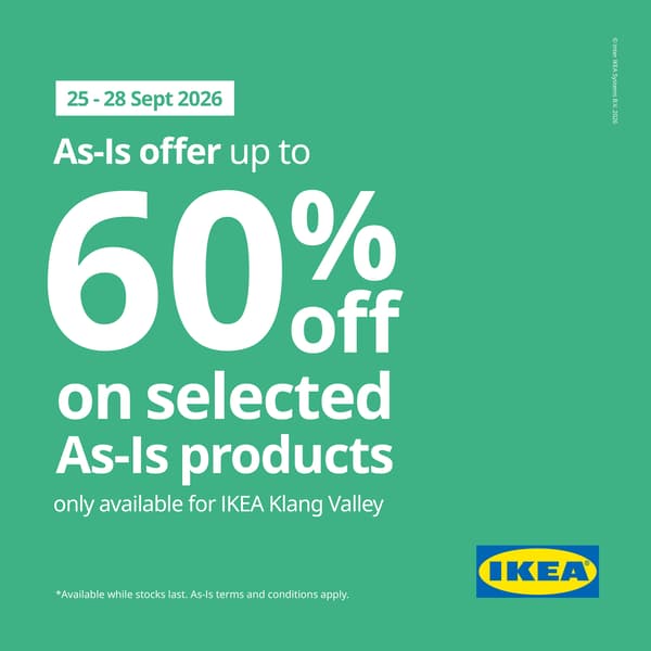 IKEA promotional graphic on a green background announcing an As-Is offer of up to 60% off selected As-Is products, valid 25–28 September 2026, available only at IKEA Klang Valley. IKEA logo in bottom right; fine print notes availability while stocks last and that As-Is terms and conditions apply.