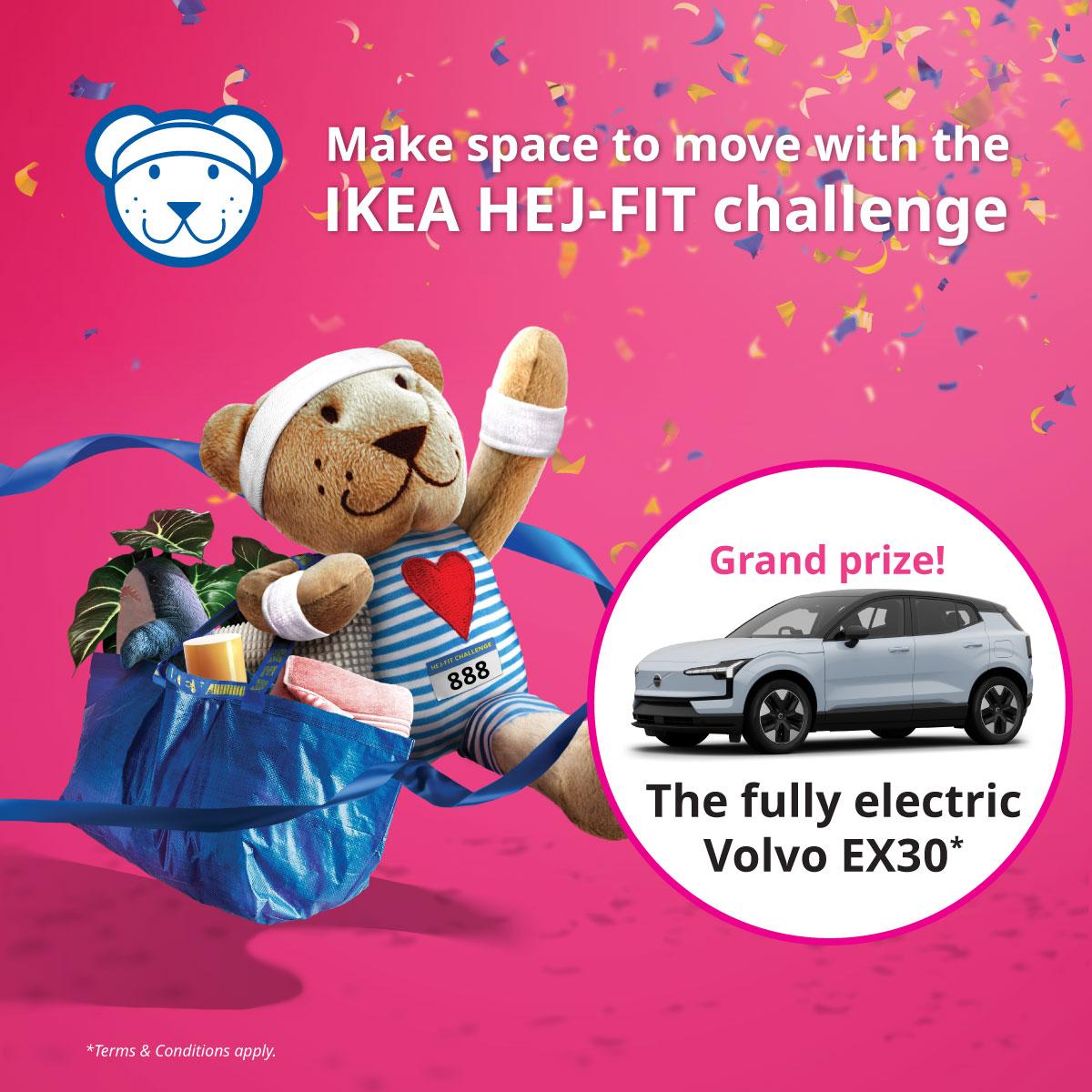 IKEA Singapore HEJ-FIT CHALLENGE key visuals. White text overlay image aligned centre that reads 'Make space to move with the IKEA HEJ-FIT challenge'. Followed by a white circle with pink border with a Volvo EX30 car image with black text that reads 'The fully electric Volvo EX30'.