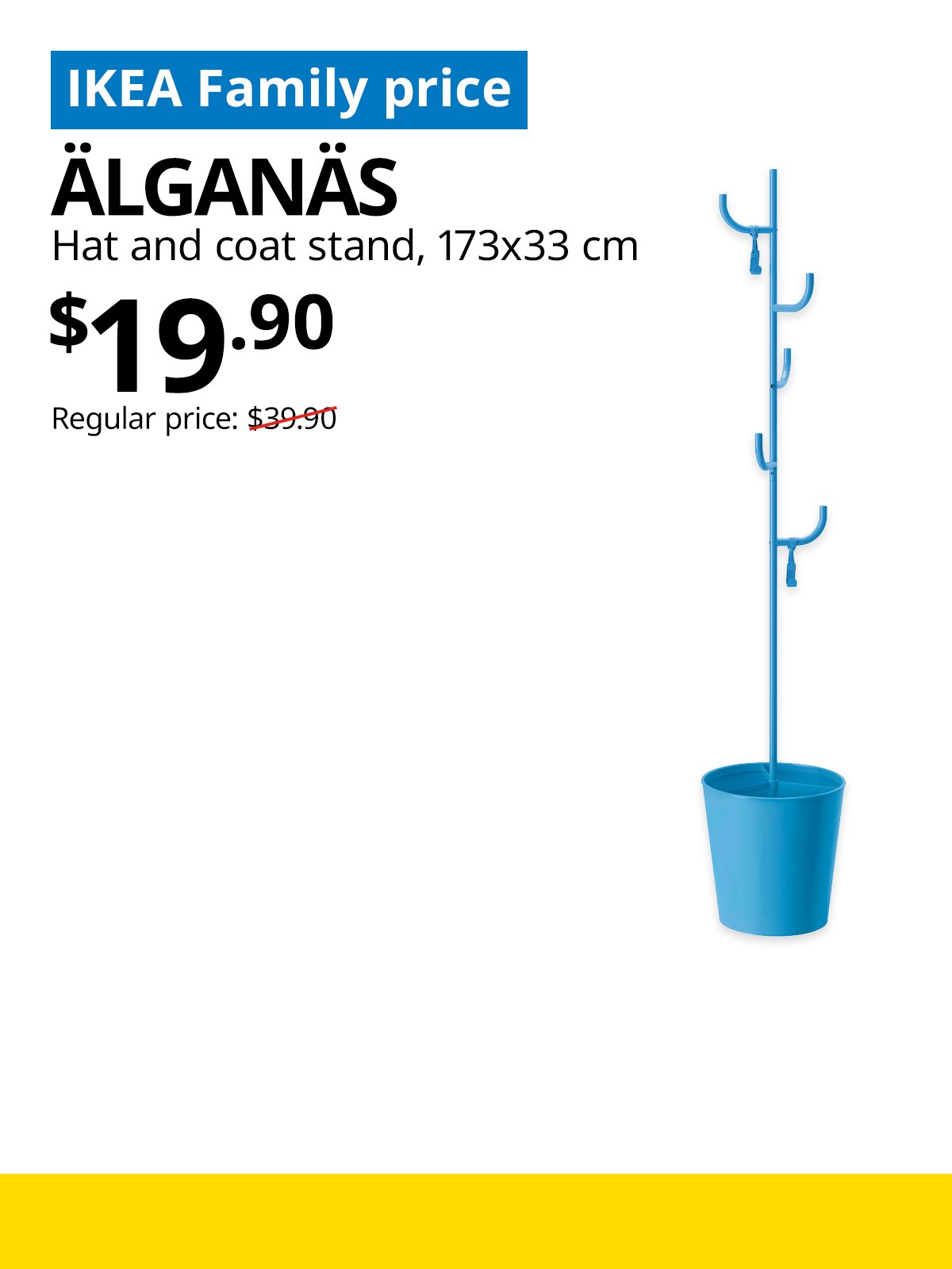 IKEA Singapore Year-end sale 2025. A light blue ÄLGANÄS hat and coat stand product image. On the top left, a blue tag with white text that reads "IKEA Family price", followed by black text that reads "ÄLGANÄS, Hat and coat stand, 173x33 cm, $19.90, Regular price: $39.90".