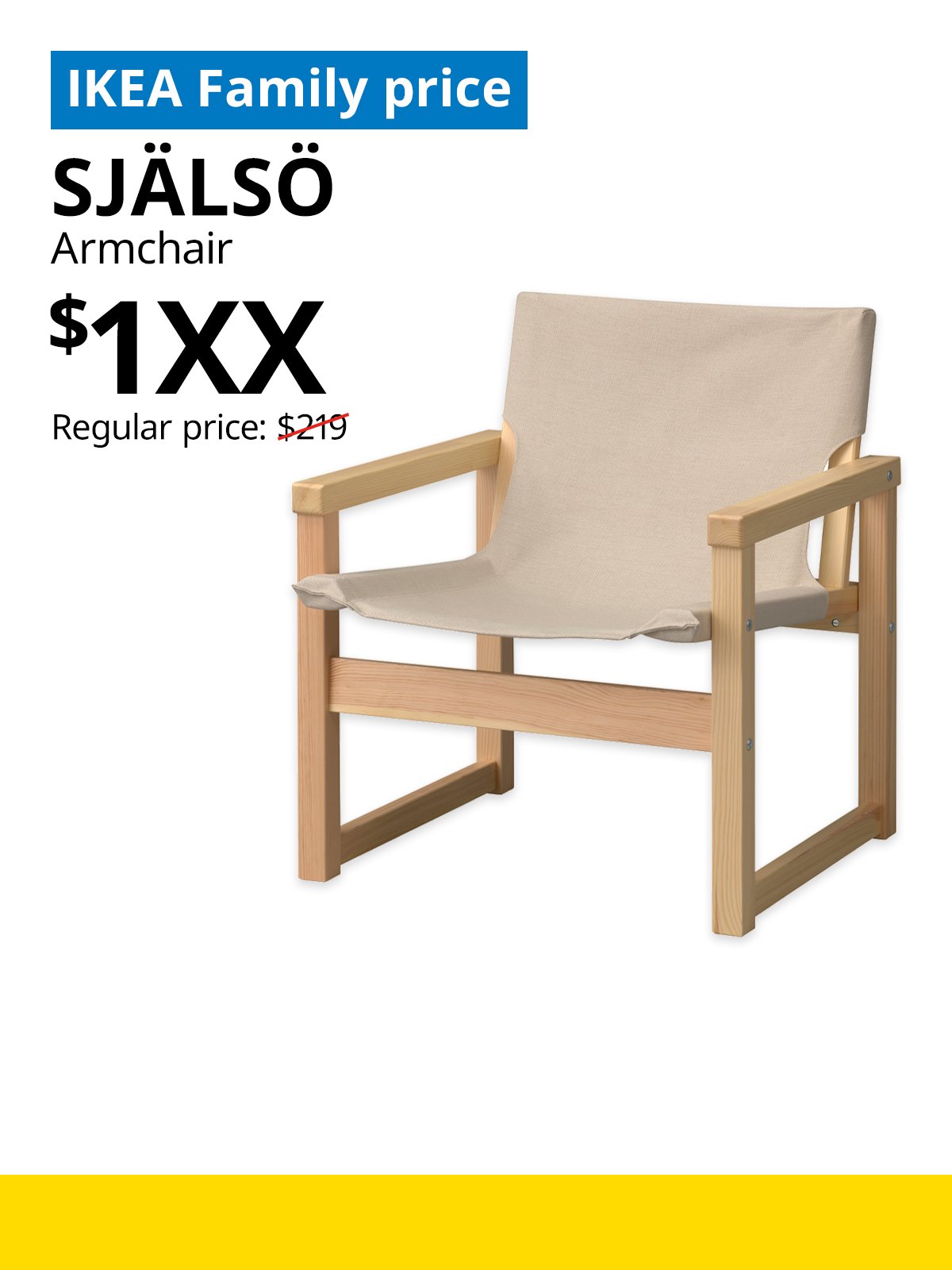 IKEA Singapore Year-end sale 2025. A natural beige SJÄLSÖ armchair product image. On the top left, a blue tag with white text that reads "IKEA Family price", followed by black text that reads "SJÄLSÖ, Armchair, $1XX, Regular price: $249".