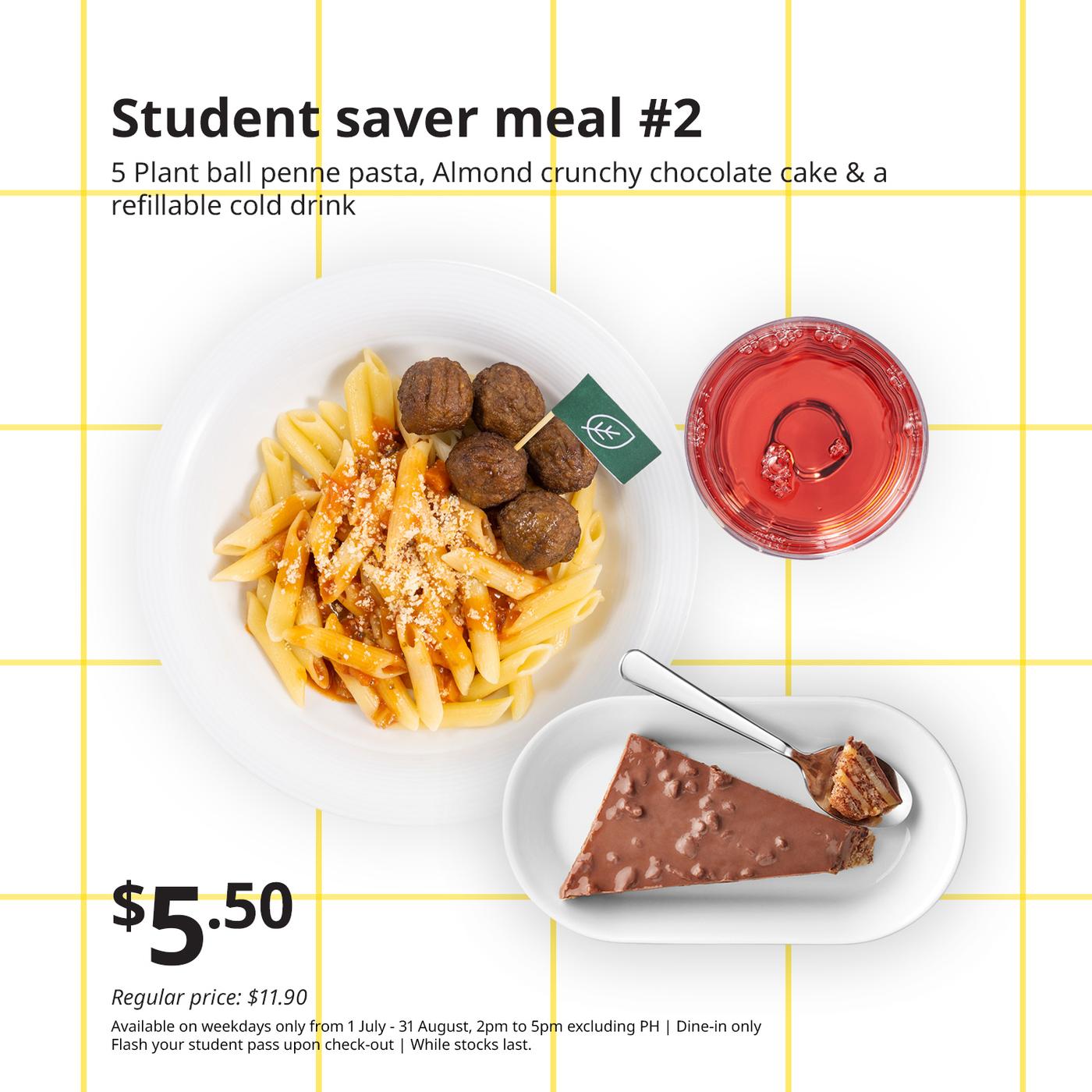 IKEA Singapore's Swedish Restaurant Student Saver meal — 5 Plant ball penne pasta, Almond crunchy chocolate cake & a refillable drink