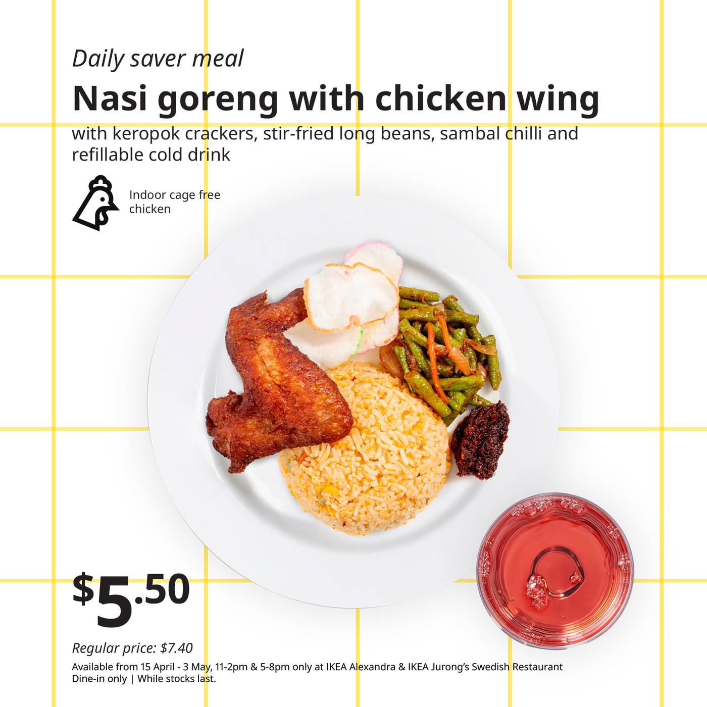IKEA Singapore's Swedish Restaurant's daily saver meal — Nasi goreng with chicken wing, keropok crackers, stir-fried long beans, sambal chilli and refillable cold drink with chicken food symbol in black on the top left corner.