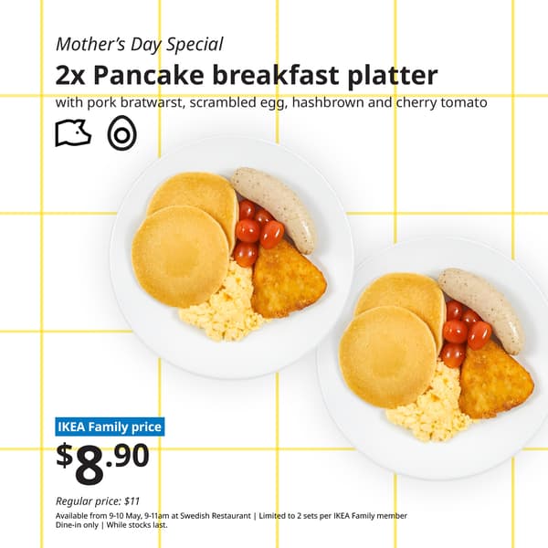 IKEA Singapore's Swedish Restaurant's IKEA Family Mother's Day offer  — pancake breakfast platter with pork brutwarst, scrambled egg, hashbrown and cherry tomato, with pork and egg food symbol in black.