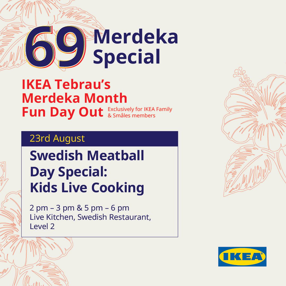 IKEA Tebrau Merdeka Month fun day out for 23 August Swedish meatball day special: Kids live Cooking