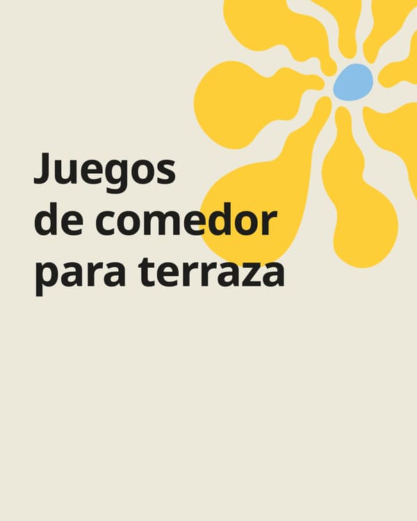 Imagen beige con flor amarilla y el texto "juegos de comedor para terraza".
