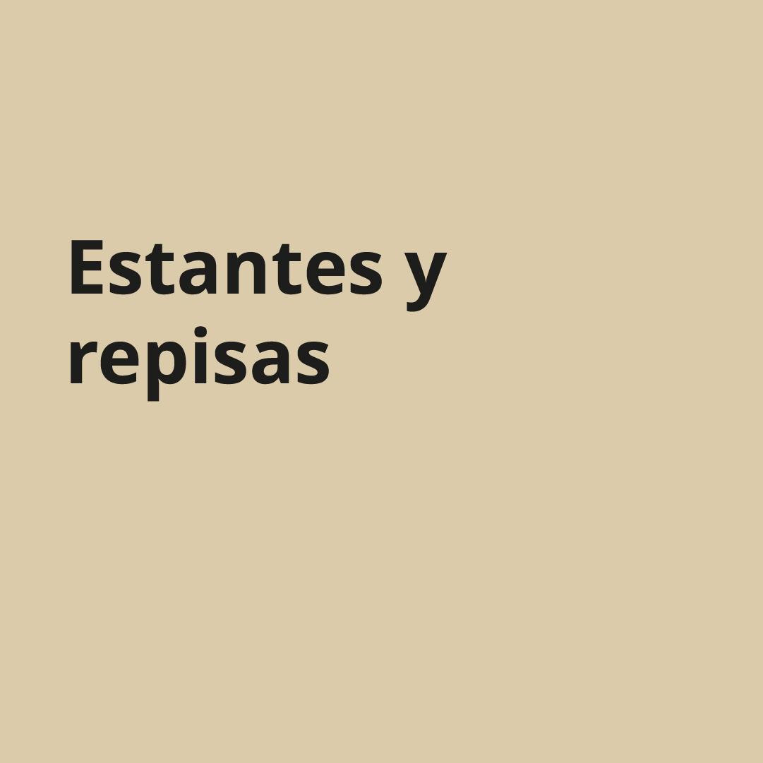 Imagen beige con palabras "Estantes y repisas"