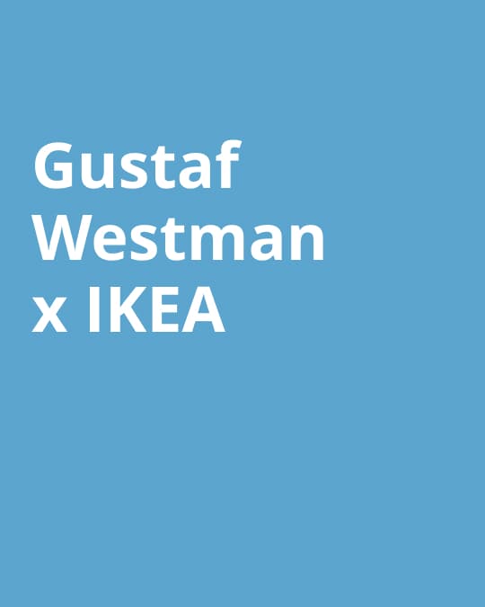 Imagen celeste con texto Gustaf Westman x IKEA.