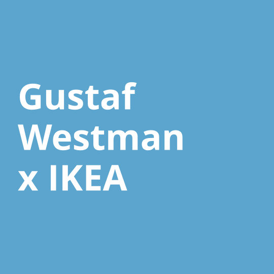 Imagen celeste con texto Gustaf Westman x IKEA.