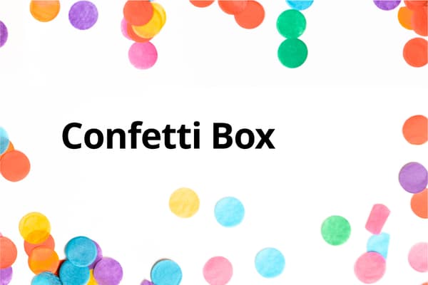 Imagen con la palabra Confetti Box en negro y con borde de confetti de varios colores