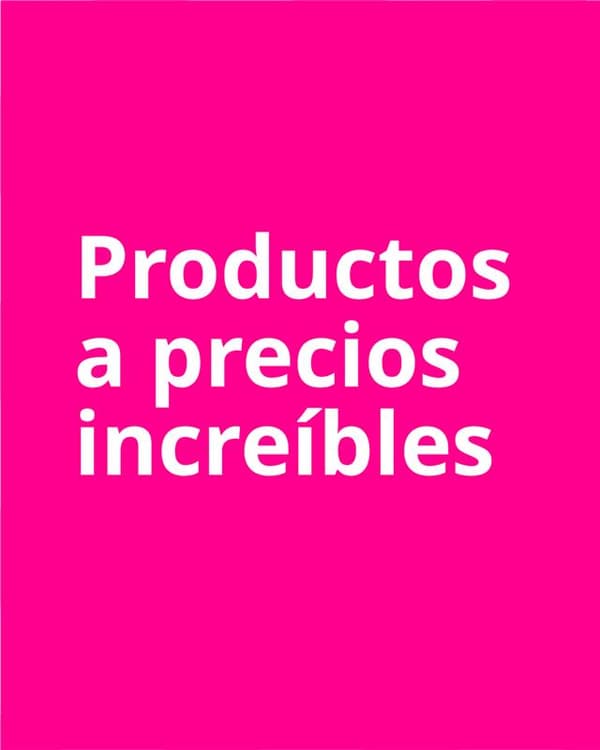 Imagen fucsia con llamado de productos a precios increíbles