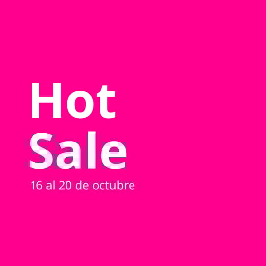 Imagen fucsia con texto en blanco que dice "Hot sale 16 al 20 de octubre"