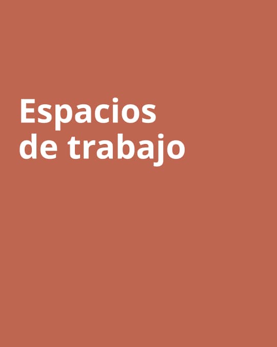 Imagen naranja con texto "espacios de trabajo".