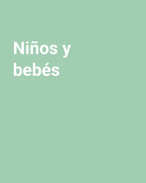 imagen verde con texto "niños y bebés"