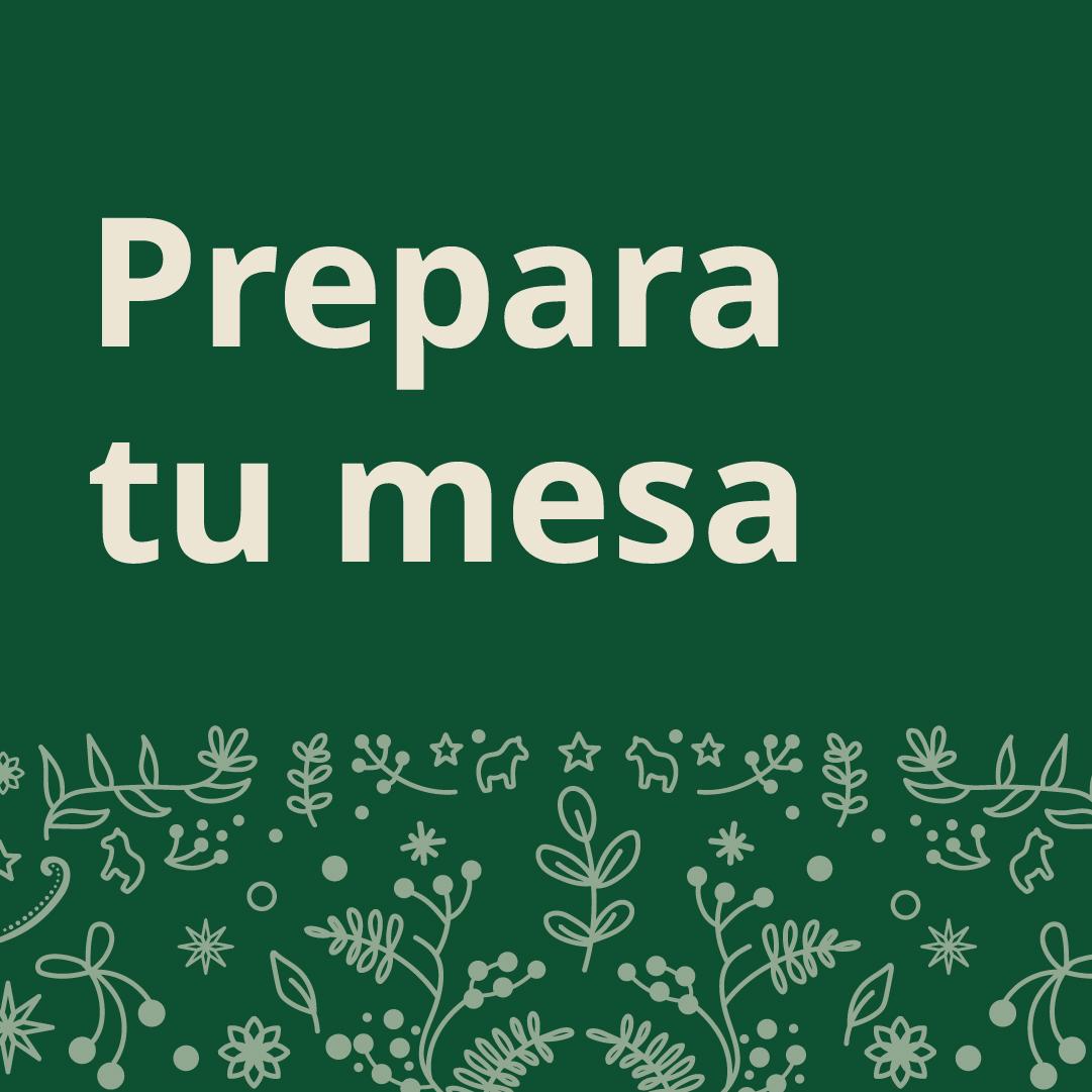 Imagen verde con texto "Prepara tu mesa" con diseño navideño.